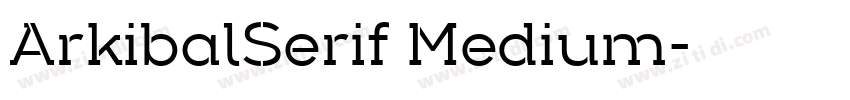 ArkibalSerif Medium字体转换